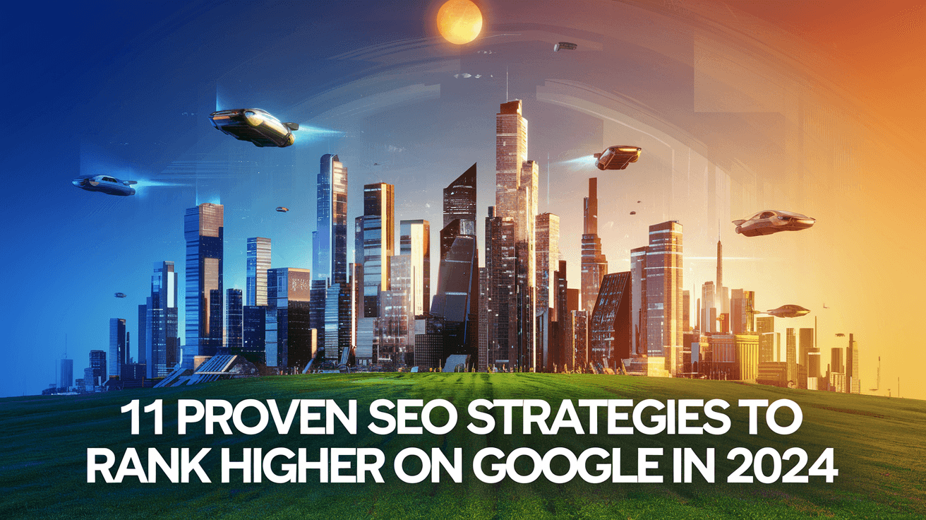 How-to-Rank-in-Googles-Search-Live-11-SEO-Strategies